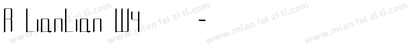R LianLian W4 语言英文字体转换